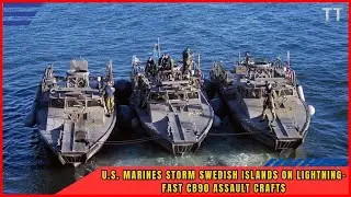 Морские пехотинцы США и шведский катер CB90: скоростной штурм острова на Балтике