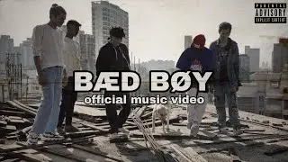 XTEN - BAD BOY OFFICIAL MUSIC VIDEO