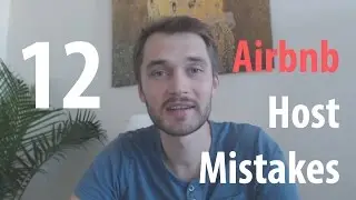 Airbnb Host Tips and Advice - 12 worst hosting mistakes that will give you bad reviews