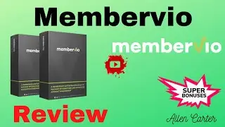Membervio REVIEW 🔥 WARNING 🔥 DON'T GET THIS WITHOUT MY 🤠 CUSTOM 🤠 BONUSES!!