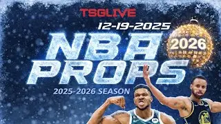  NBA PLAYER PROPS & PREDICTIONS, NEWS AND / 12-19-2025