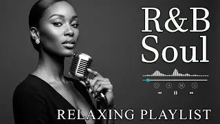 【R&B Soul】Deep Soul Harmony – Romantic R&B for Quiet Night Relax