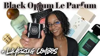 Honest Black Opium Le Parfum Review + Layering Combos|If you hate Black Opium watch this #ysl