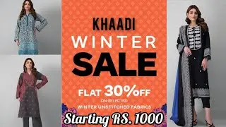 Khaadi Winter Sale || Khaadi Winter Sale Flat 30% Off on Selected women winter Unstitched fabrics
