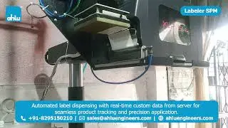 Label Pasting SPM: Automated Labeling with Real‑Time Server Control | Ahlu Engineers