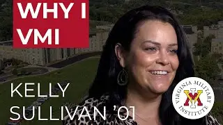 Kelly Sullivan '01: Why I VMI