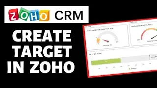 How To Create Target in Zoho CRM | Zoho CRM Tutorial