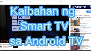 Kaibahan ng Smart TV sa Android TV