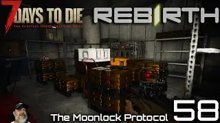 7 Days to Die Rebirth Moonlock Protocol &ndash; What Happens in Vegas - Part One | Ep.58