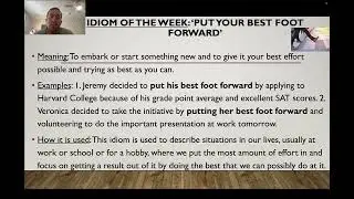 Idiom of the Week #18 - 'Put Your Best Foot Forward'