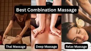 Combination Massage