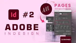 Adobe InDesign Pages #2 | Pages settings | Page properties and Panel | Lee Graphics -  #indesign