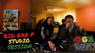 オガラジにBIG EAR P 登場！！ OGAWORKS RADIO BIG EAR P LIVE 2024