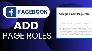 How To Add Page Roles Into Your Facebook Page (Step By Step)