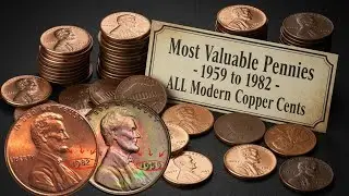 Most Valuable Pennies - 1959 to 1982 - ALL Modern Copper Cents