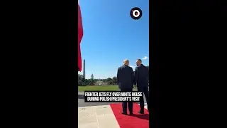 Fighter jets fly over White House during Polish president's visit
