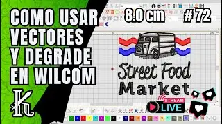 VECTORES Y DEGRADE ✔️ STREAM ✔️ WILCOM.