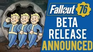 Fallout 76 BETA Release Date
