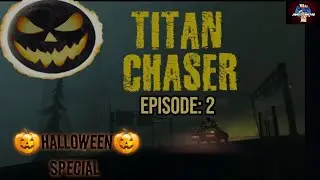 Titan Chaser | Adventure | Episode 2 | PS5HD |🎵 I' am stuck in the middle with you YA!!🎵