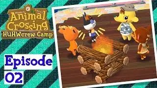 😸 Vollkorntanz am Lagerfeuer ▪Ep02▪ ANIMAL CROSSING HUHWCREW CAMP 🚐