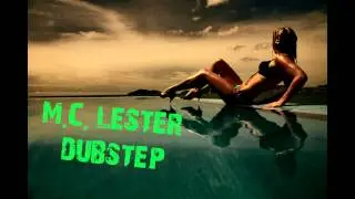 M.C.Lester Dubstep Vol.2