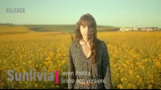 Sunlivia - Ievan Polkka (Indie-Pop version, new remix 2024)
