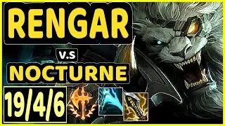 RENGAR vs NOCTURNE - 19/4/6 KDA JUNGLE CHALLENGER GAMEPLAY - BR