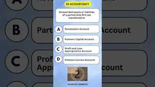 CBSE XII Accountancy MCQs - Partnership - Unrecorded Assets & Liabilities of Firm #quiz