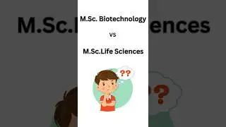 M.Sc Biotechnology vs M.Sc Life Sciences | Career, Jobs & Scope Explained in 60s