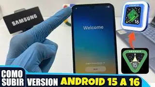 Como actualizar Cualquier Samsung de Android 15 a 16 (OneUI 8) si no te llega la Actualizaci&oacute;n