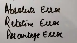 #Absolute Error#Least count error#relative error#percentage error, #class 11, #physics