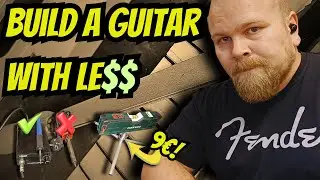 CHEAP tools and tips to help you BOOST your DIY guitar build