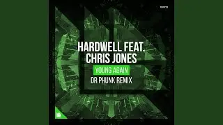Young Again (Dr Phunk Remix)
