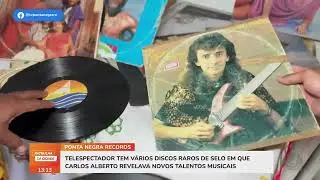 Telespectador tem vários discos de vinil raros da Ponta Negra Records
