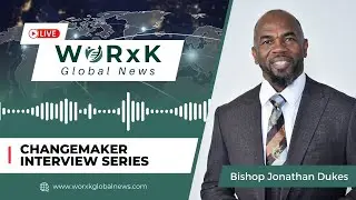 Bishop Jonathan Dukes: Leading with Faith, Healing, and Purpose | Changemaker Interviews