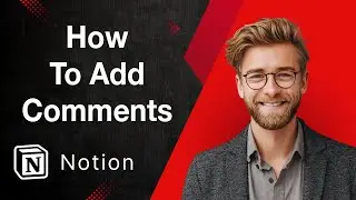 How To Add Comments - Notion [2025 Guide]