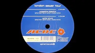 London Sewer Tour &lrm;&ndash; Suggestive Digestive (Original Mix)