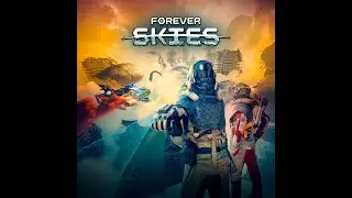 Forever skies and other Games