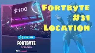 Fortbyte #31 location - Fortnite | DSDK Gaming