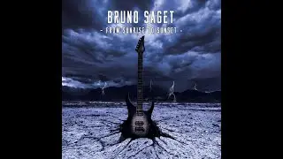 Bruno SAGET - From Sunrise To Sunset - Full Album