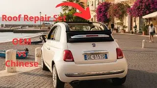 Zestaw naprawczy dachu Fiat 500C Oryginał vs Zamiennik z Chin