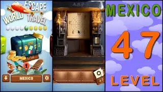 JOGO ESCAPE WORLD TRAVEL - 50 DOORS 3 | 50 PORTAS 3 LEVEL 47 - MEXICO