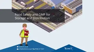 Food Safety and GMP for Storage and Distribution training demo
