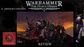 III - Emperor's Children | Обзор легиона | Новая Ересь Хоруса | The Horus Heresy