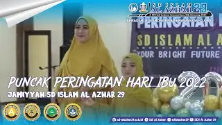 Puncak Peringatan Hari Ibu 2022 | Jamiyyah SD Islam Al Azhar 29 Semarang