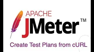 Create JMeter test plans from cURL commands | JMeter Level Up