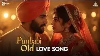 Punjabi Old Love Song 💔 | Classic 90s&ndash;2000s Feel | Pehla Pyar | Sad Romantic Punjabi Song 2026