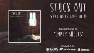 Stuck Out - Empty Sheets