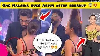  Omg Malaika Arora Hugs Arjun Kapoor after breakup 😱