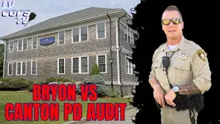 Bryon vs Canton PD Audit
